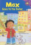 Max Goes to the Barber - Adria F. Klein, Mernie Gallagher-Cole