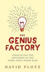 The Genius Factory - David Plotz