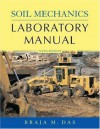 Soil Mechanics Laboratory Manual - Braja M. Das