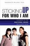 Sticking Up for Who I Am! - Gwendolyn Mitchell Diaz