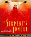 The Serpent's Tongue - Nancy Wood