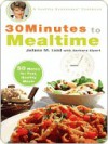 30 Minutes to Mealtime - JoAnna Lund