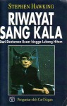 Riwayat Sang Kala: Dari Dentuman Besar Hingga Lubang Hitam - Stephen Hawking, Carl Sagan, A. Handayana Pudjaatmaka