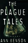 The Plague Tales - Ann Benson