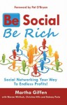 Be Social Be Rich - Martha Giffen