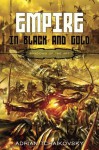 Empire in Black and Gold - Adrian Tchaikovsky