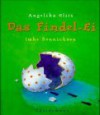 Das Findel- Ei. - Angelika Glitz, Imke Sönnichsen