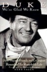 Duke We're Glad We Knew You: John Wayne's Friends and Colleagues Remember His Remarkable Life - Herb Fagen