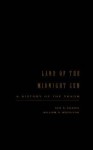 Land of the Midnight Sun: A History of the Yukon - Ken Coates, William Morrison
