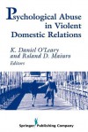 Psychological Abuse in Violent Domestic Relations - Roland D. Maiuro