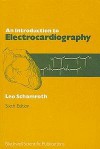 An Introduction to Electrocardiography - L. Schamroth, Leo Schamroth