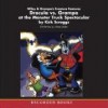 Dracula vs. Grampa at the Monster Truck Spectacular (Wiley & Grandpa's Creature Features, #1) - Kirk Scroggs, Johnny Heller