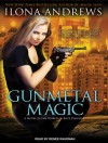 Gunmetal Magic (Kate Daniels, #5.5) - Renée Raudman, Ilona Andrews
