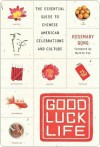 Good Luck Life - Rosemary Gong