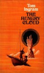 The Hungry Cloud - Tom Ingram