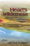 Heart's Wilderness (Americana Series #4) - Julie Tetel Andresen, Julie Tetel Andresen