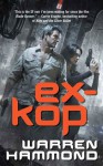 Ex-KOP (Juno Mozambe Mystery #2) - Warren Hammond