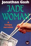 Jade Woman - Jonathan Gash