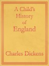 A Child's History Of England - Charles Dickens, F.H. Townsend