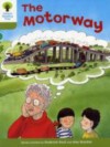 The Motorway (Oxford Reading Tree, Stage 7, More Stories A) - Roderick Hunt, Alex Brychta