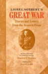 Lionel Sotheby's Great War: Diaries and Letters from the Western Front - Lionel Sotheby, Donald C. Richter, Peter Liddle