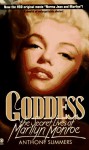 Goddess: The Secret Lives of Marilyn Monroe - Anthony Summers