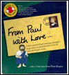 From Paul with Love - Peter Rogers