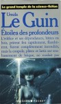 Étoiles des profondeurs - Ursula K. Le Guin, Gérard Klein, Jean Bailhache