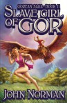 Slave Girl of Gor (Gorean Saga, Book 11) - Special Edition - John Norman