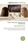 Mythbusters - Agnes F. Vandome, John McBrewster, Sam B Miller II