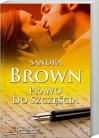 Prawo Do Szczęścia - Sandra Brown