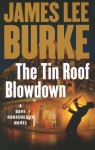 The Tin Roof Blowdown (Dave Robicheaux, #16) - James Lee Burke