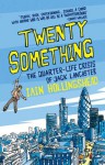 Twenty Something - Iain Hollingshead