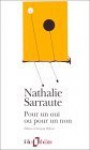 Pour Un Oui Ou Pour Un - Nathalie Sarraute