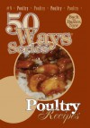 Bread Recipes, Second Edition (50 Ways (Tate Publishing)) - Mary Owens