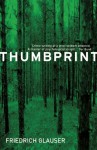 Thumbprint - Friedrich Glauser, Mike Mitchell