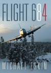 Flight 684 - Michael Eskin