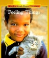 Feeling Things (Rookie Read About Science) - Allan Fowler