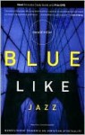 Blue Like Jazz (Other Format) - Donald Miller