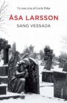 Sang vessada (Clàssica) (Catalan Edition) - Åsa Larsson, AB BONNIERFORLAGEN, VIVES COLOM NURIA VIVES COLOM NURIA