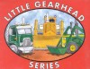 The Little Gearhead Series (Boxed Set of 3) - Molly Pearce