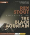 The Black Mountain: A Nero Wolfe Mystery - Rex Stout, Michael Prichard