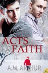 Acts of Faith (Cost of Repairs) - A.M. Arthur