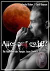 Alles auf Ewig!? - Carol Grayson