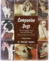 Companion dogs; how to choose, train, and care for them - Arthur Liebers