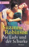 Die Lady und der Schurke - Suzanne Robinson, Erna Tom