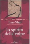 Lo spirito della volpe: Un'indagine del mandarino Tan - Tran-Nhut, Francesco Bruno