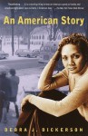 An American Story - Debra J. Dickerson