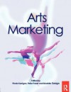 Arts Marketing - Finola Kerrigan, Peter Fraser