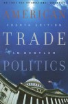 American Trade Politics: System Under Stress - I.M. Destler